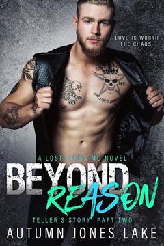 portada Beyond Reason: Teller's Story, Part Two: Lost Kings MC #9 (in English)