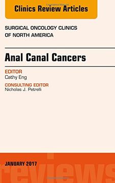 portada Anal Canal Cancers, An Issue of Surgical Oncology Clinics of North America, 1e (The Clinics: Surgery)