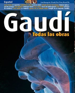 portada Gaudí, Todas las Obras: Todas las Obras (Sèrie 3) (in Spanish)