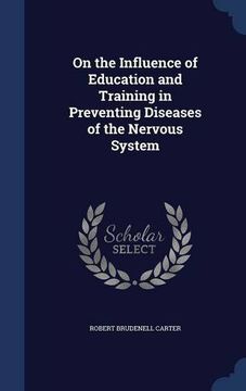 portada On the Influence of Education and Training in Preventing Diseases of the Nervous System