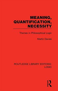 portada Meaning, Quantification, Necessity (Routledge Library Editions: Logic) (en Inglés)
