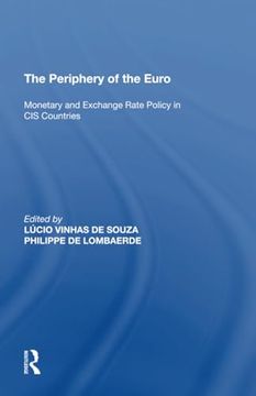 portada The Periphery of the Euro: Monetary and Exchange Rate Policy in Cis Countries