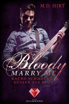 portada Bloody Marry me 2: Rache Schmeckt Süßer als Blut (en Alemán)