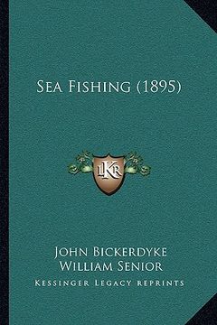 portada sea fishing (1895) (en Inglés)