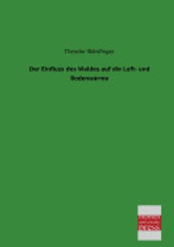 portada Der Einfluss des Waldes auf die Luft- und Bodenwärme (in German)
