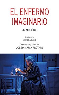 portada El Enfermo Imaginario de Moliere (in Spanish)