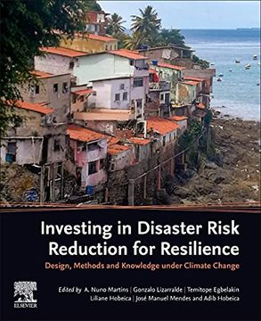 portada Investing in Disaster Risk Reduction for Resilience: Design, Methods and Knowledge in the Face of Climate Change 