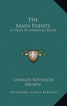 portada the main points: a study in christian belief (in English)