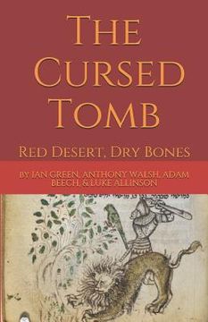 portada The Cursed Tomb: Red Desert, Dry Bones (en Inglés)
