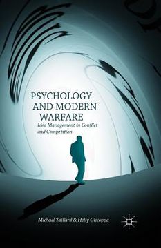 portada Psychology and Modern Warfare: Idea Management in Conflict and Competition (en Inglés)