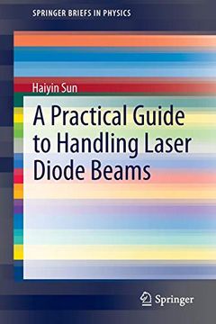 portada A Practical Guide to Handling Laser Diode Beams (Springerbriefs in Physics) (en Inglés)