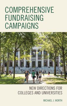 portada Comprehensive Fundraising Campaigns: New Directions for Colleges and Universities (en Inglés)