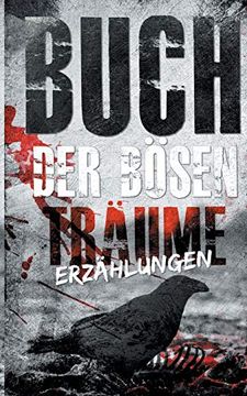 portada Buch der Bösen Träume: Erzählungen (en Alemán)