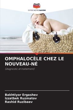 portada Omphalocèle Chez Le Nouveau-Né (en Francés)
