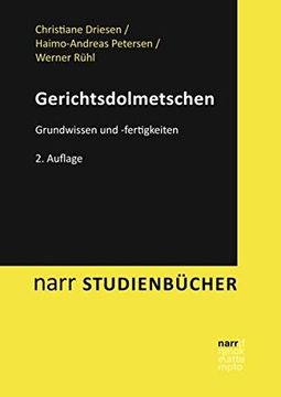 portada Gerichtsdolmetschen: Grundwissen und -Fertigkeiten (Narr Studienbücher) (en Alemán)