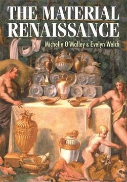 portada The Material Renaissance (Studies in Design and Material Culture) (in English)