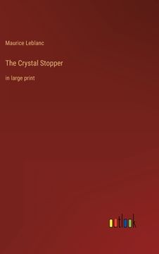 portada The Crystal Stopper: in large print (en Inglés)