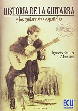 portada Historia de la Guitarra y los Guitarristas Españoles. Edición Ampliada