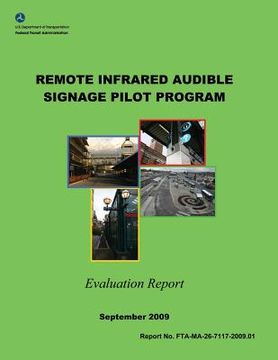 portada Remote Infrared Audible Signage Pilot Program Evaluation Report (en Inglés)