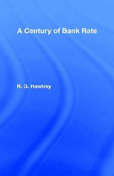 portada a century of bank rate (in English)