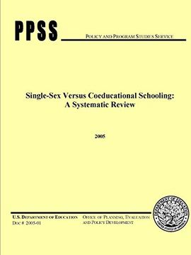 portada Single-Sex Versus Coeducational Schooling: A Systematic Review (en Inglés)