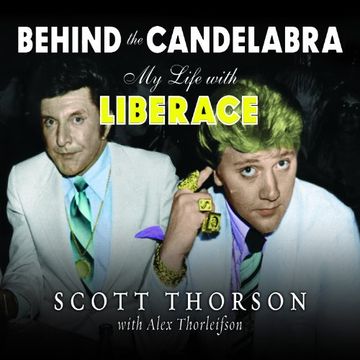 portada Behind the Candelabra: My Life With Liberace (en Inglés)