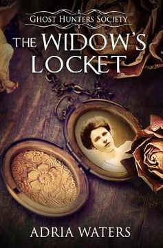 portada The Widow's Locket: Ghost Hunters Society Book Four (en Inglés)