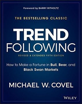 portada Trend Following, 5th Edition: How to Make a Fortune in Bull, Bear and Black Swan Markets (Wiley Trading)