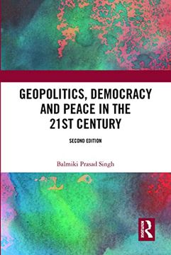 portada Geopolitics, Democracy and Peace in the 21St Century 