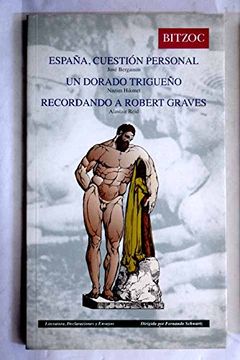 portada España, Cuestion Personal; Un Dorado Trigueño; Recordando a Robe rt Graves