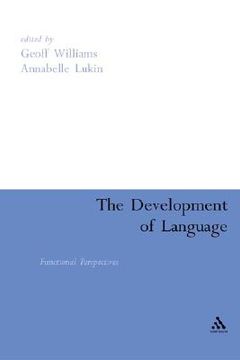 portada the development of language: functional perspectives on species and individuals (en Inglés)