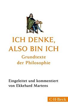portada Ich Denke, Also bin Ich: Grundtexte der Philosophie (en Alemán)