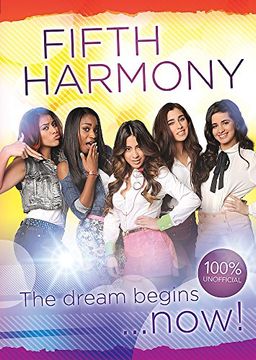 portada Fifth Harmony: The Dream Begins Now