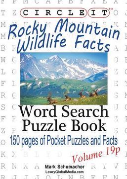 portada Circle It, Rocky Mountain Wildlife Facts, Pocket Size, Word Search, Puzzle Book (en Inglés)