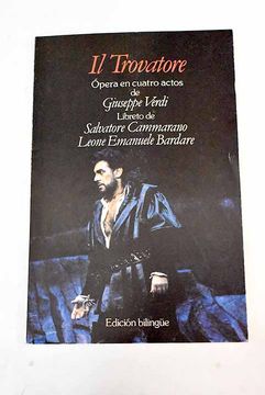 portada Il Trovatore (Libreto) - Edicion Bilingue