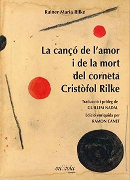 portada La Canço de L'amor i de la Mort del Corneta Cristòfol Rilke (in Catalá)