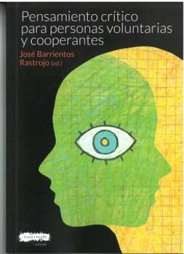 portada Pensamiento Critico Para Personas Voluntarias y Cooperantes (in Spanish)