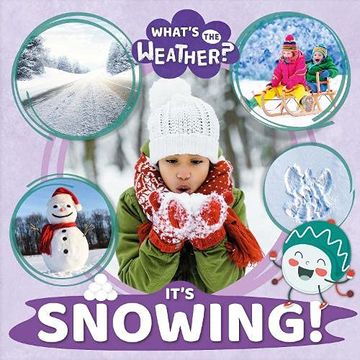 portada It'S Snowing! (What'S the Weather? ) (en Inglés)