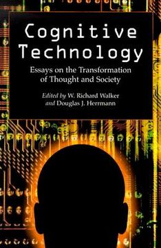 portada cognitive technology: essays on the transformation of thought and society (in English)
