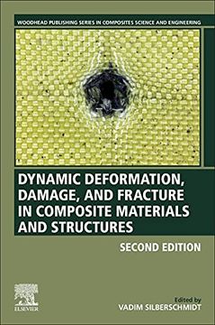 portada Dynamic Deformation, Damage and Fracture in Composite Materials and Structures (Woodhead Publishing Series in Composites Science and Engineering) (in English)