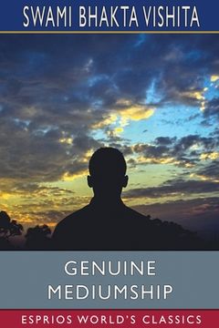 portada Genuine Mediumship (Esprios Classics) (in English)
