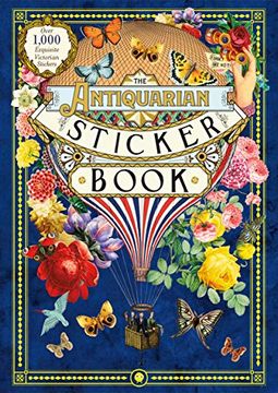 portada The Antiquarian Sticker Book: Over 1,000 Exquisite Victorian Stickers (The Antiquarian Sticker Book Series) (en Inglés)