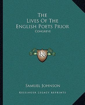 portada the lives of the english poets prior: congreve (en Inglés)