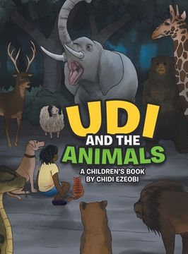 portada Udi and the Animals: A Children's Book by Chidi Ezeobi