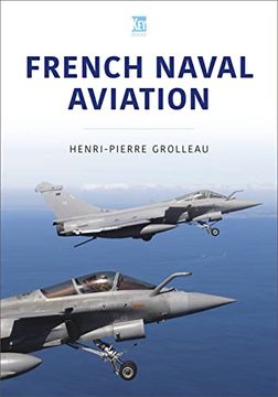 portada French Naval Aviation (Modern Military Aircraft Series) 