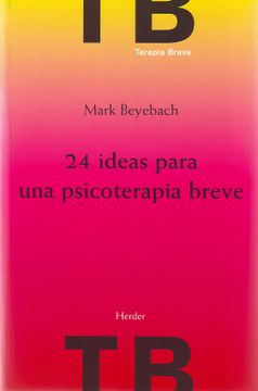 portada 24 Ideas Para una Psicoterapia Breve (in Spanish)