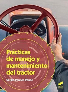 portada Prácticas de Manejo y Mantenimiento del Tractor: 65 (Agraria)