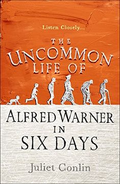 portada The Uncommon Life of Alfred Warner in Six Days