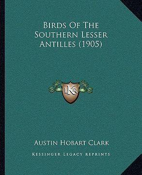 portada birds of the southern lesser antilles (1905)