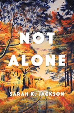portada Not Alone: A Novel (in English)